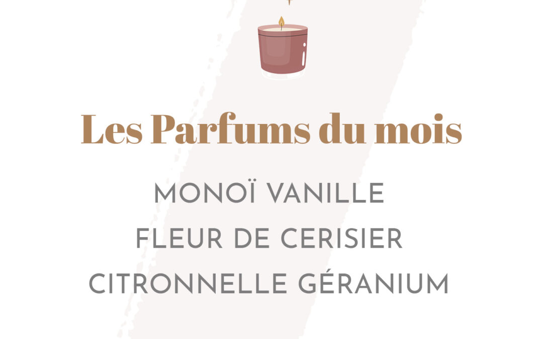 Les parfums du mois d’Août 2022